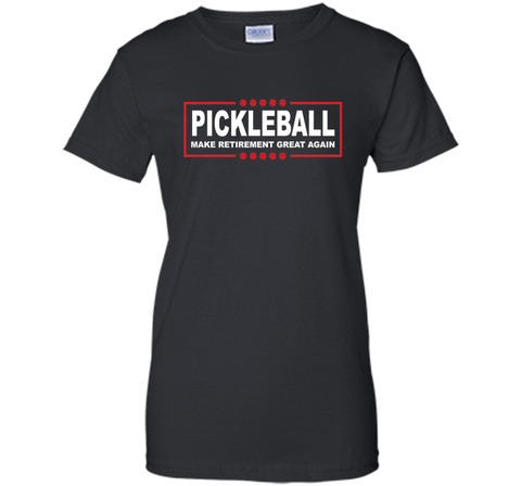 Pickleball - Funny Make Retirement Great Again T-Shirt