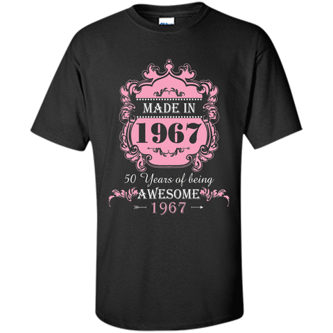 Made In 1967 T Shirt- 50 Years Old 50th Birthday Gift
