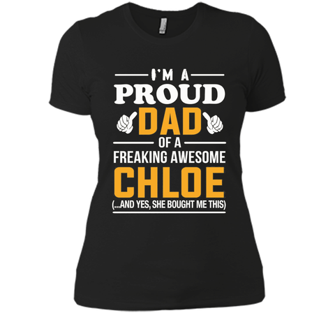 Proud Dad Of Awesome Chloe T-Shirt, Name Gift