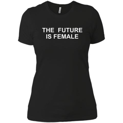 The future is female Tshirt