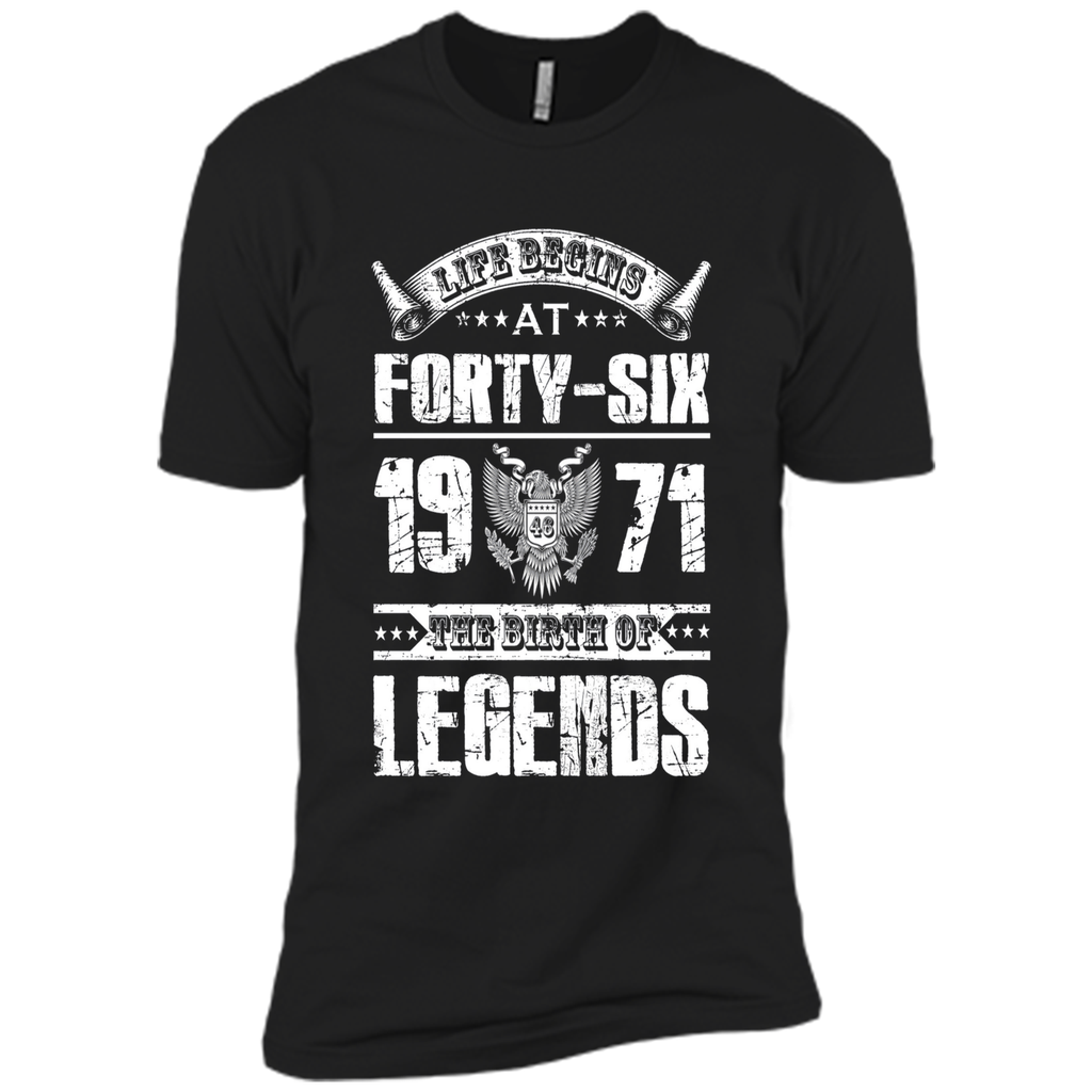 Life begins at 46, 1971 the birth of legends- 1971 T Shirt
