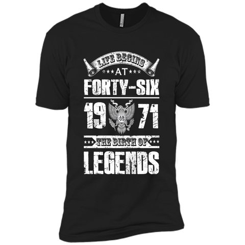 Life begins at 46, 1971 the birth of legends- 1971 T Shirt