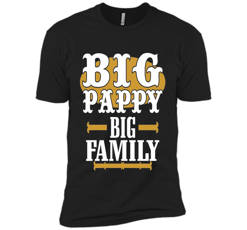Mens Big Pappy Big Family Father's Day T shirt Gift
