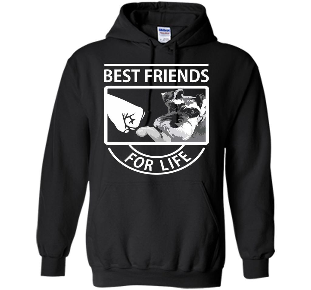 Schnauzer Best Friends For Life tshirt