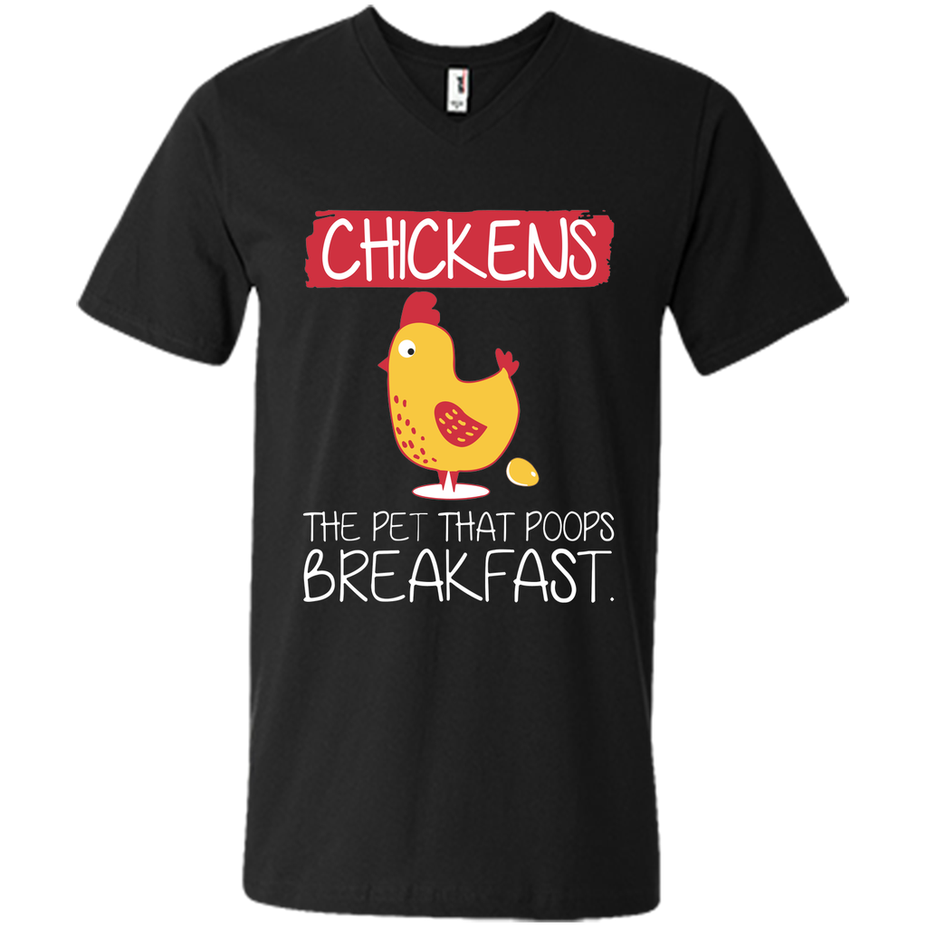 Chickens The Pet That Poops Breakfast T-Shirt