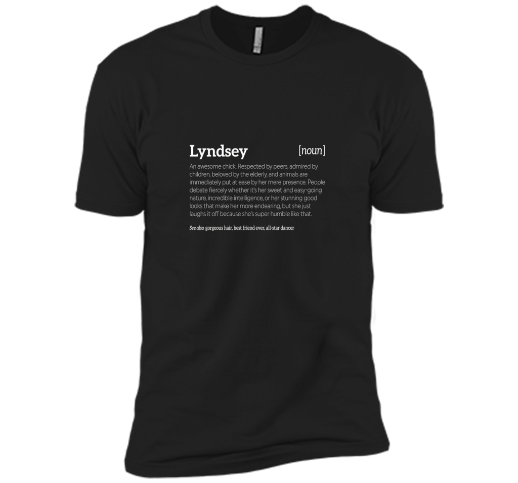 Lyndsey is an Awesome Chick | Funny Compliment T-shirt