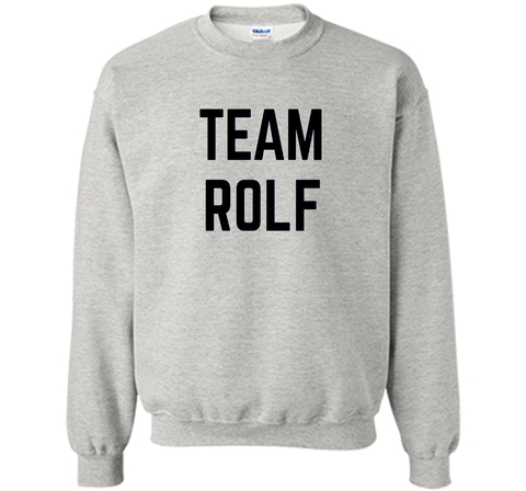 TEAM Rolf | Friend, Family Fan Club Support T-shirt