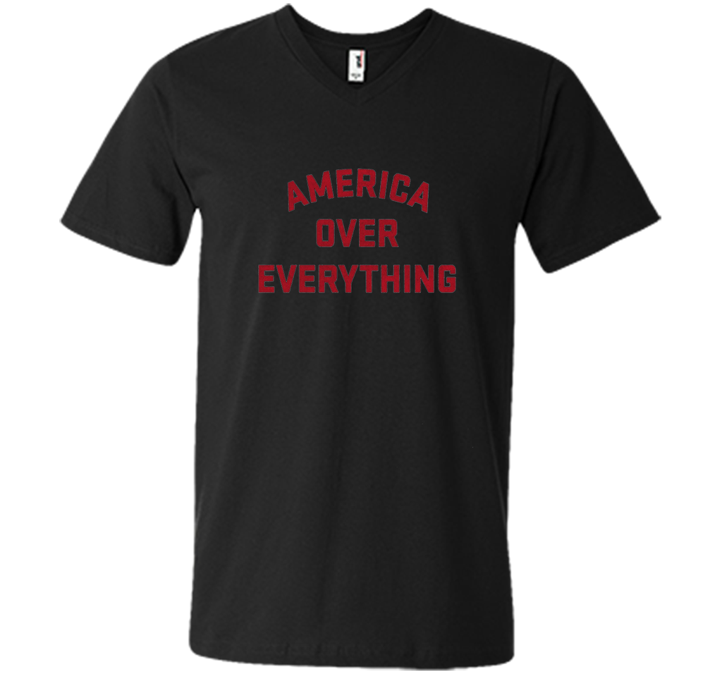 America Over Everything Patriotic 1776 T-Shirt