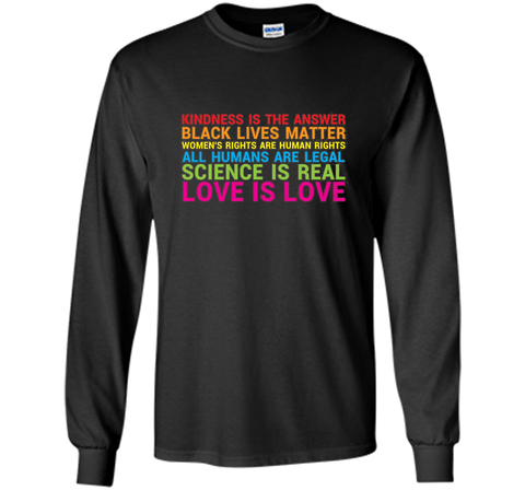 Love Is Kindness T-Shirt Black Lives LGBT Equality Feminist
