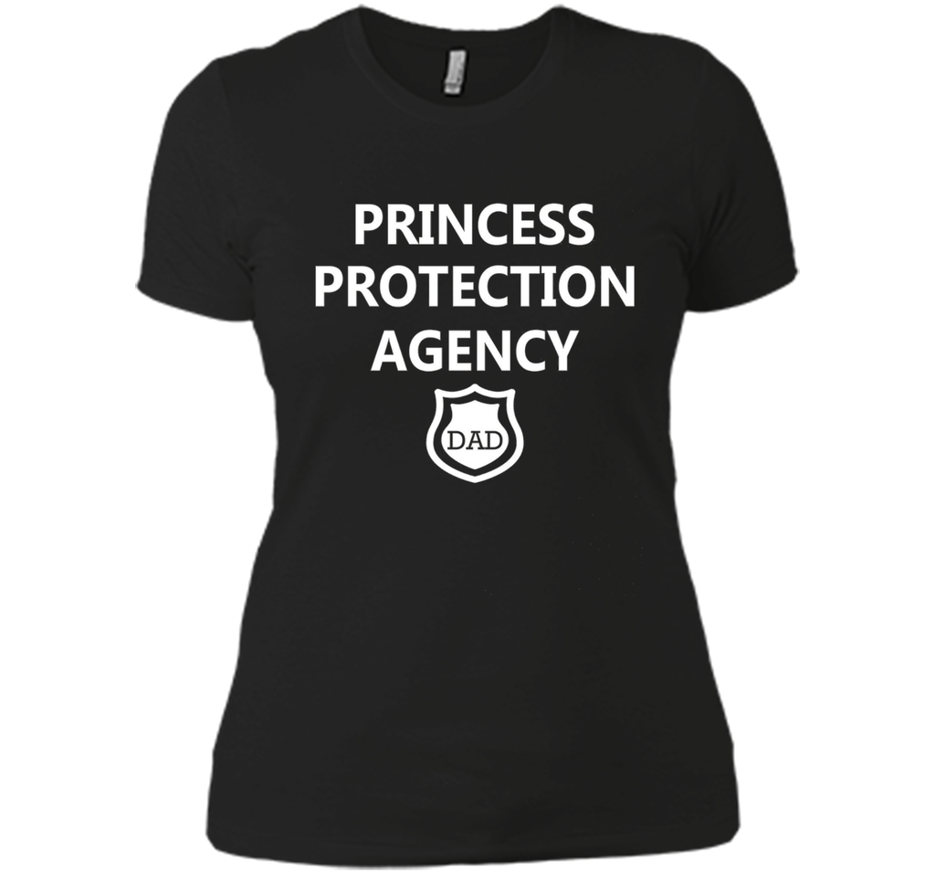Princess Protection Agency Dad Shirt - Father's Day Shirt