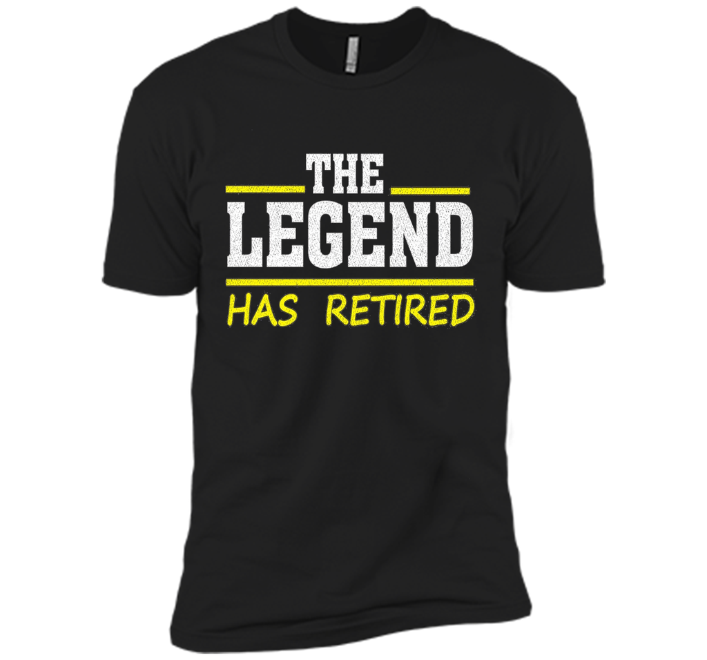 The Legend Has Retired Retirement Support Love Work Tee