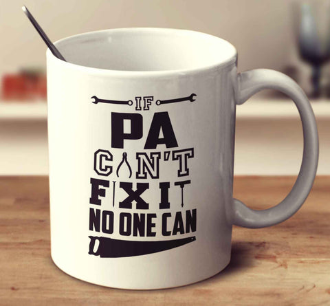 If Pa Can't Fix It No One Can