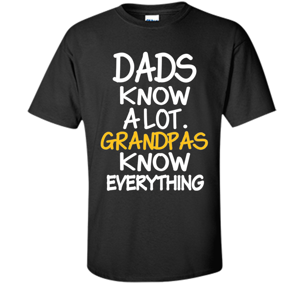 FA Dads Know A Lot Grandpas Know Everything T Shirt