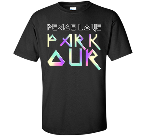 Peace Love Parkour EDM Style T-Shirt