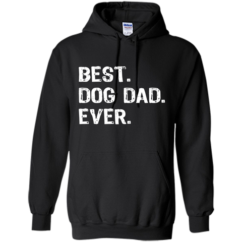 best dog dad ever t-shirt