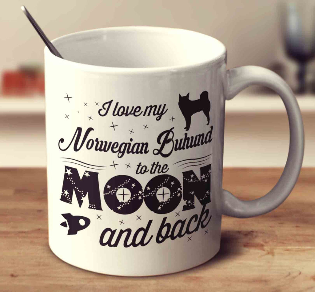 I Love My Norwegian Buhund To The Moon And Back