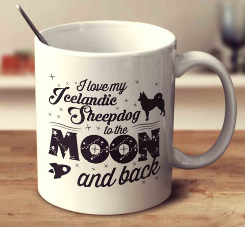 I Love My Icelandic Sheepdog To The Moon And Back