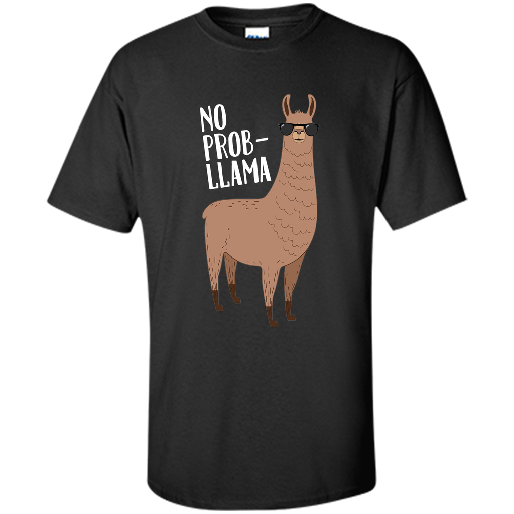 No Prob Llama - Funny Cute Llama Quote Illustration T Shirt