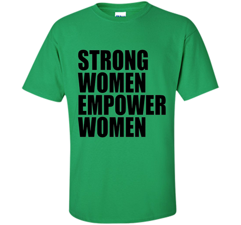 Strong Women Empower T-shirt Feminism Feminist Girl Power t-shirt