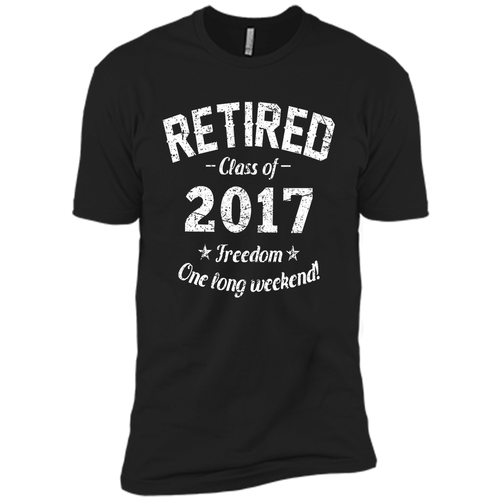 Retired 2017 Shirt Funny Retirement Gift T-Shirt