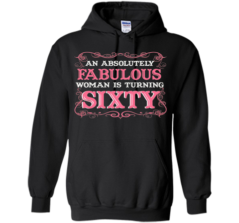An Absolutely Fabulous Woman Is Turning Sixty - 1957 Shirt