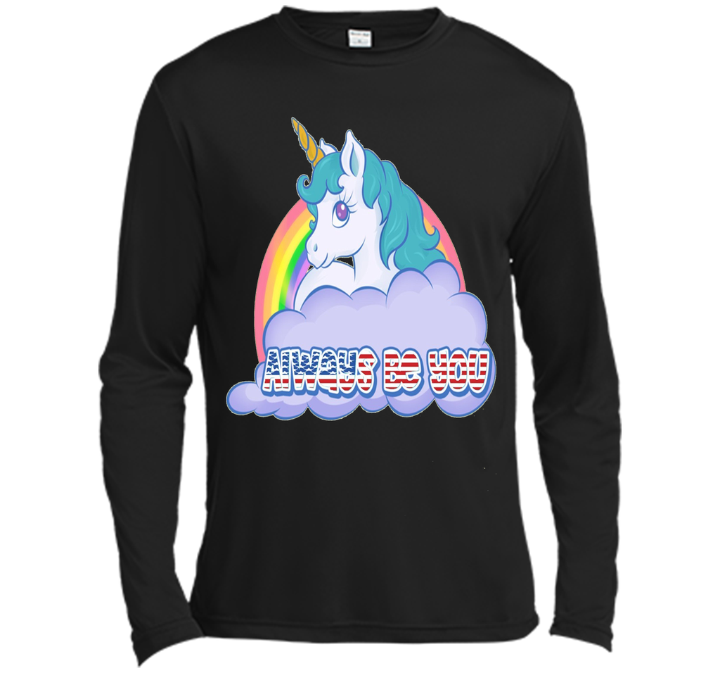 Unicorn Always Be You Shirt