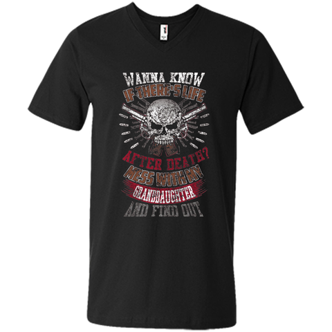 Mess with my granddaughter and find out T Shirt