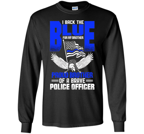 Police Brother - Proud Brother of a Cop t-shirt