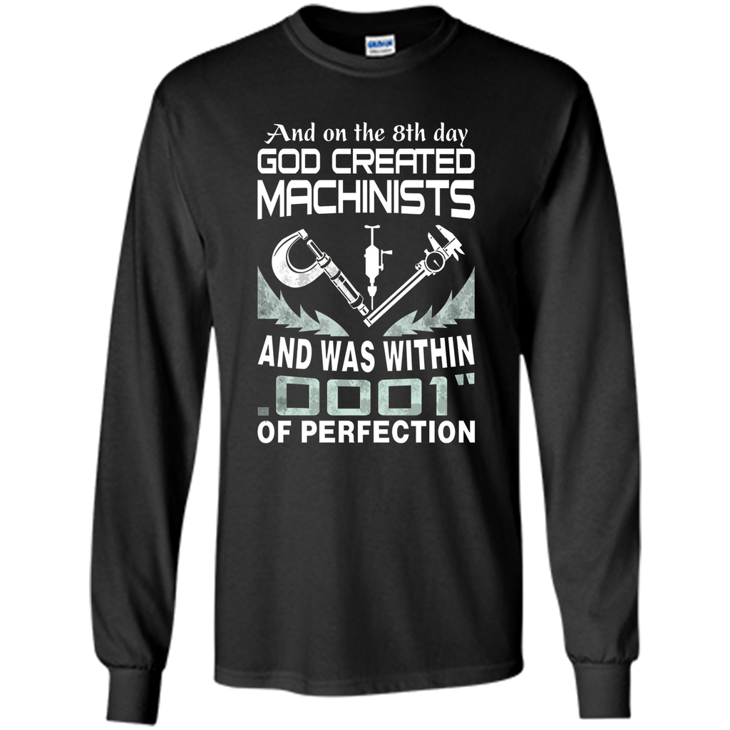 God created machinist t shirt
