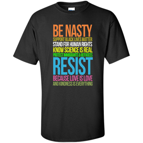 love is love tshirt black lives kindness be nasty resist
