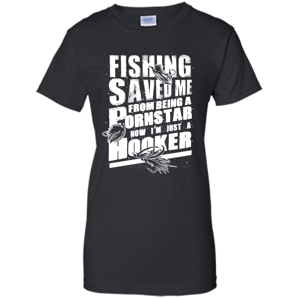 Fishing - From Being A PornStar - I'm Just A Hooker Tshirts