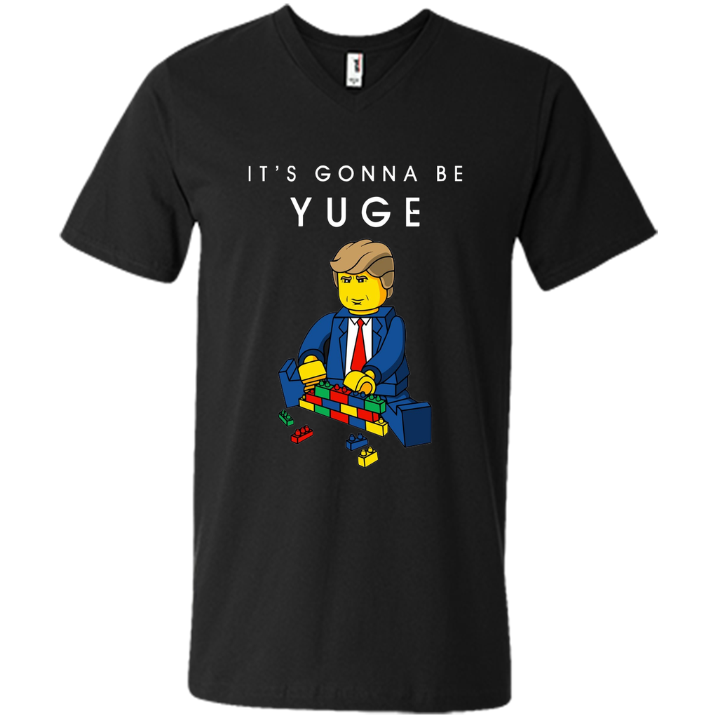 Trump T Shirt Build a Wall It's Going To Be YUGE Tee