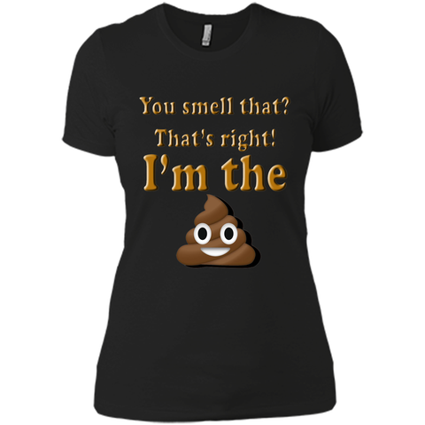 You smell that OH Poop I'm the Poop Emoji Funny T-shirt