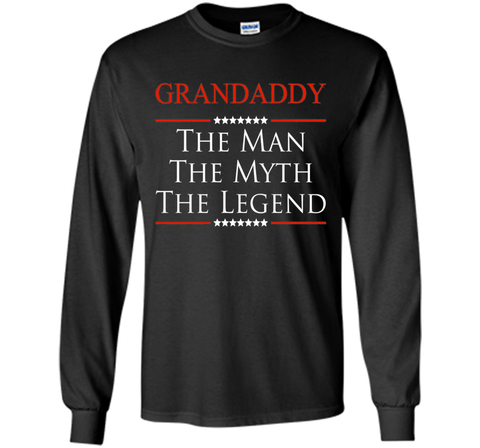 Men's Grandaddy The Man The Myth The Legend V2 Fathers Day T shirt