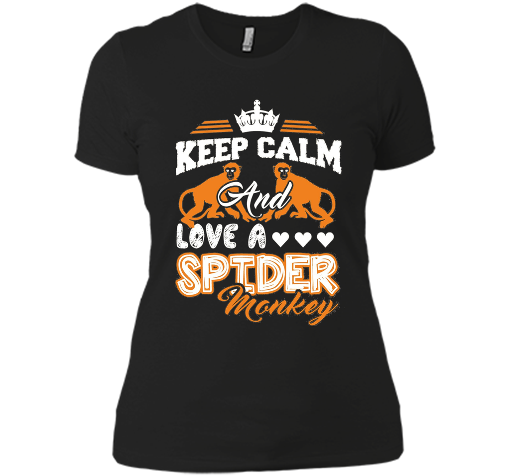 Spider Monkey Shirt - Keep Calm And Love A Spider Monkey Tee