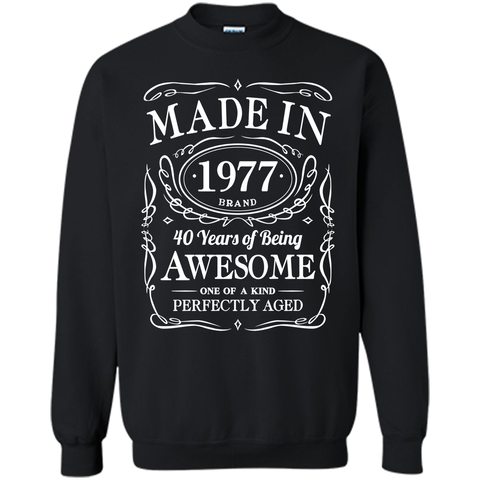 40th Birthday Gift Made In 1977 Awesome