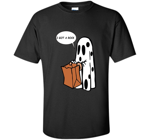 Halloween I Got A Rock Ghost T-Shirt Custom Ultra Cotton