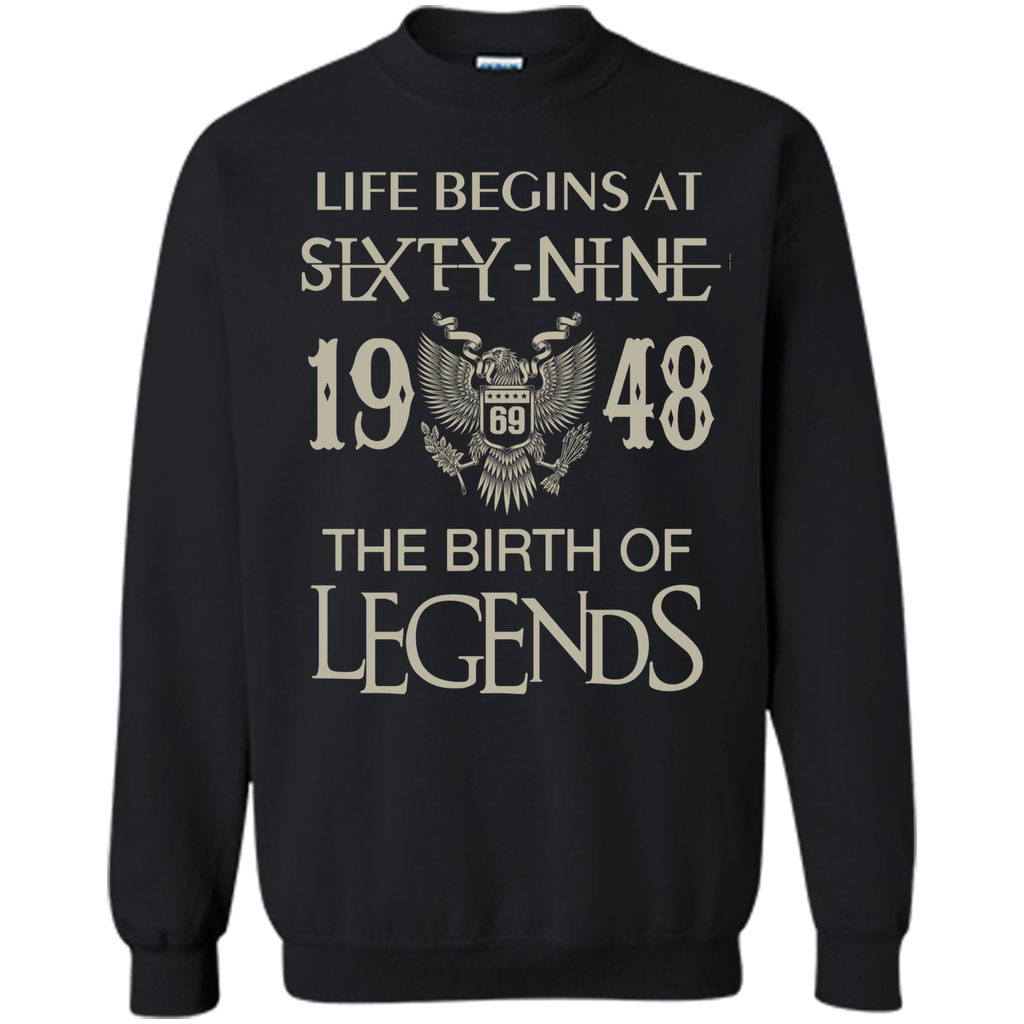 Life begins at Sixty nine 1948  the birth of legends tshirt