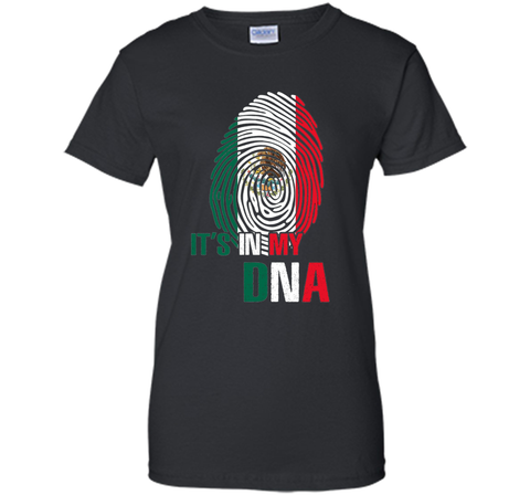 It's In My DNA - Mexico T-Shirt
