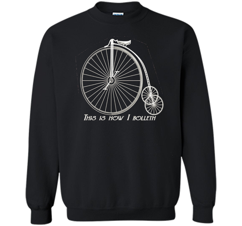 This is How I Rolleth Roll Vintage Tricycle BiCycle T-Shirt