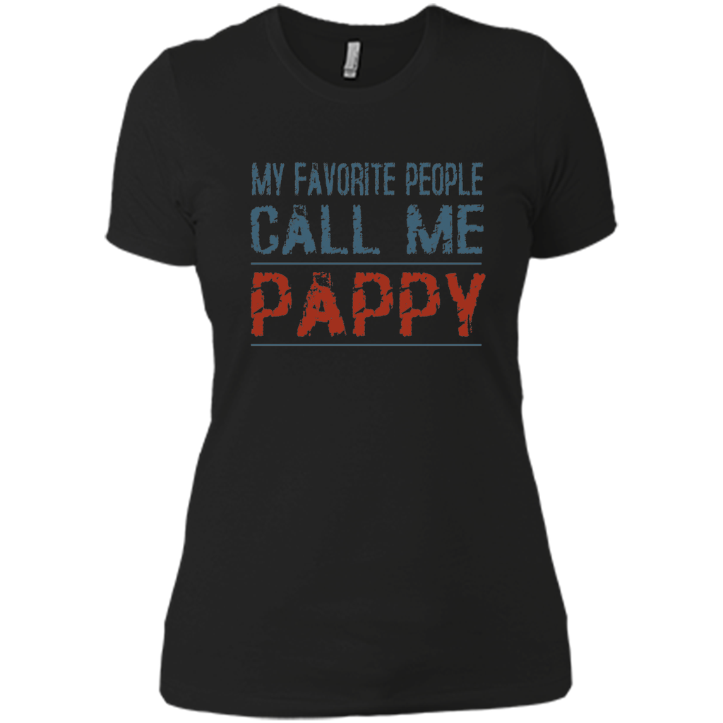 My Favorite People Call Me Pappy Proud Dad Grandpa T-shirt