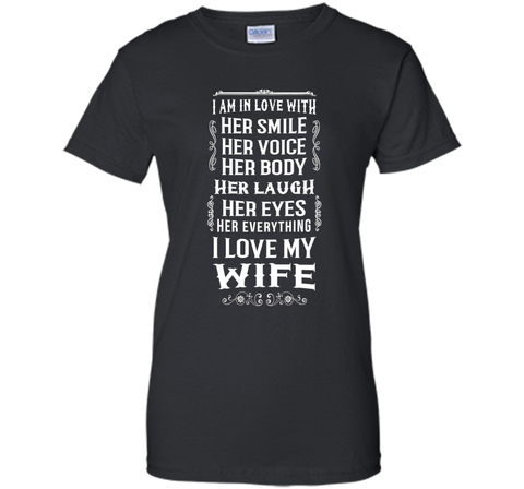 I Love My Wife & Her Everything T-Shirt Perfect Gift
