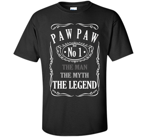 PAW PAW The Man The Myth The Legend T-Shirt