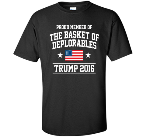 Proud Member Of The Basket of Deplorables Trump 2016 T-Shirt