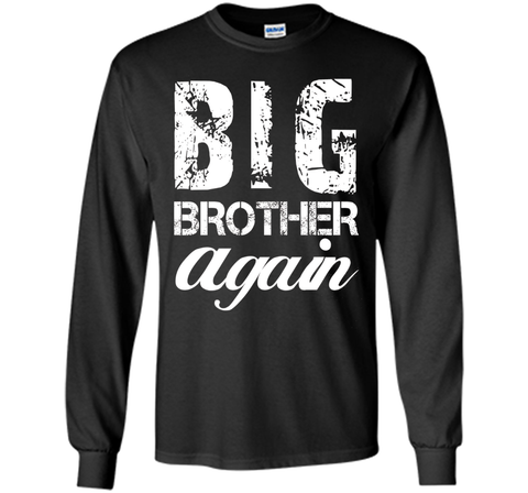 Big Brother again T-shirt