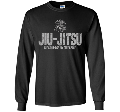 Jiu Jitsu The Ground Is My Safe Space | Grappling T-Shirt