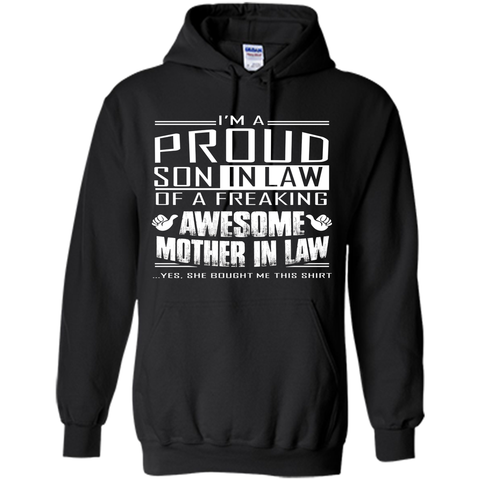 I'm A Proud Son In Law Of A Freaking Awesome Mother In Law t-shirt