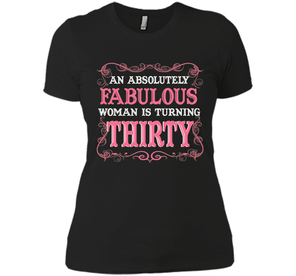 An Absolutely Fabulous Woman Is Turning Thirty - 1987 shirt