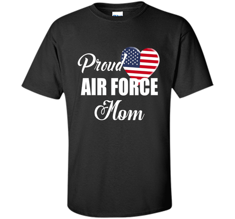 Proud U.S Air Force Mom T-shirts - Patriotic Heart T-Shirt