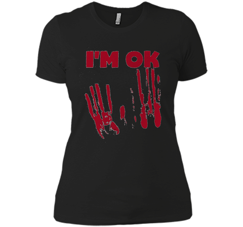 I'm OK Vintage Monster Movie Ghost Demon Bloody T-Shirt t-shirt